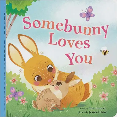 Somebunny Loves You Book