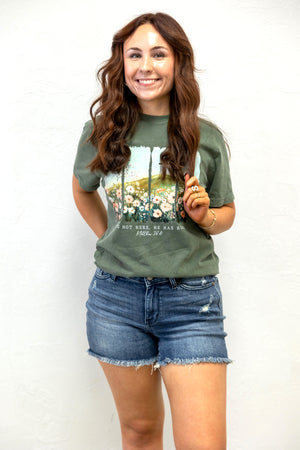 He Is Not Here. He Is Risen. Graphic Tee