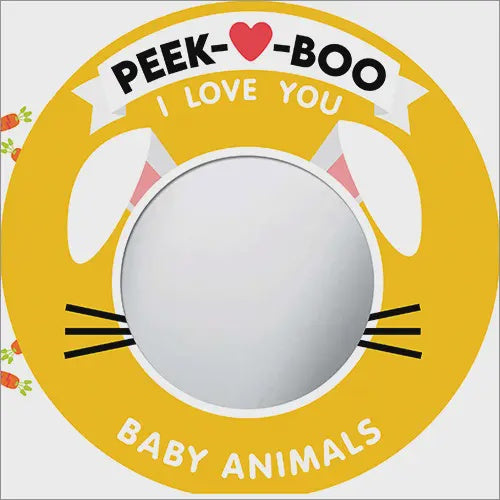 Peek-Boo I Love You Baby Animals Book