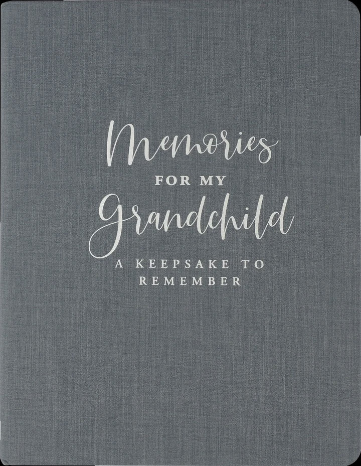 Memories For My Grandchild A Keepsake To Remember