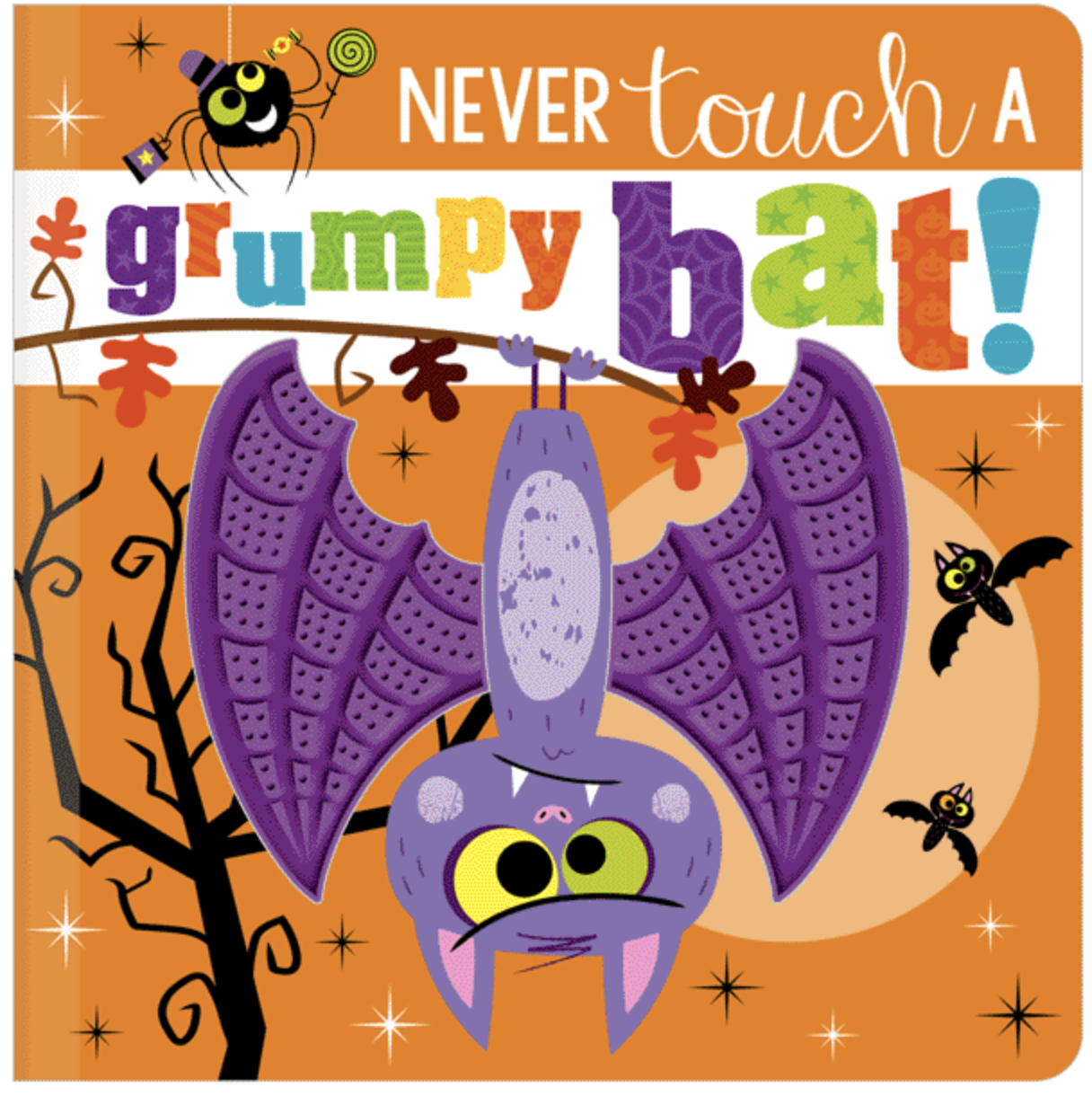 NEVER touch A grumpy bat!-Book