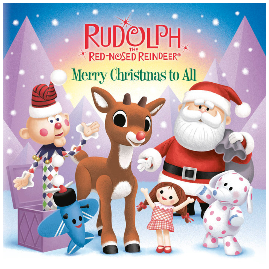 Rudolph The Red Nose Reindeer Merry Christmas To All