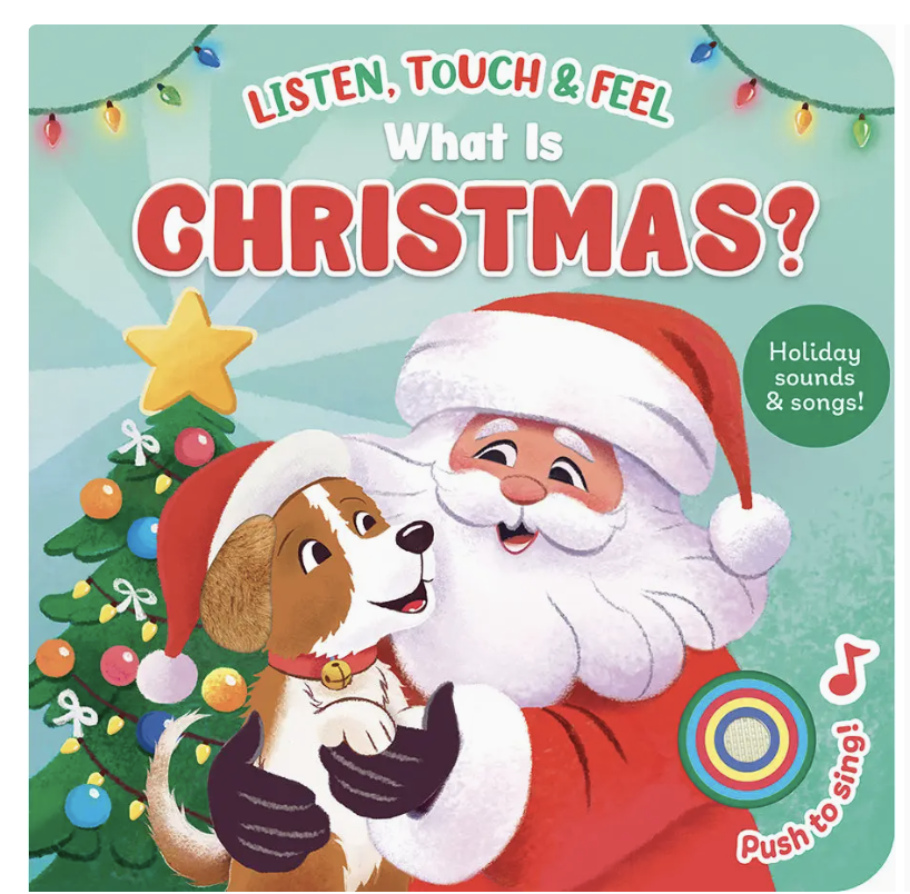 Listen Touch Feel What Is Christmas