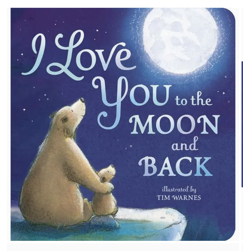 I Love You To The Moon And Back Book