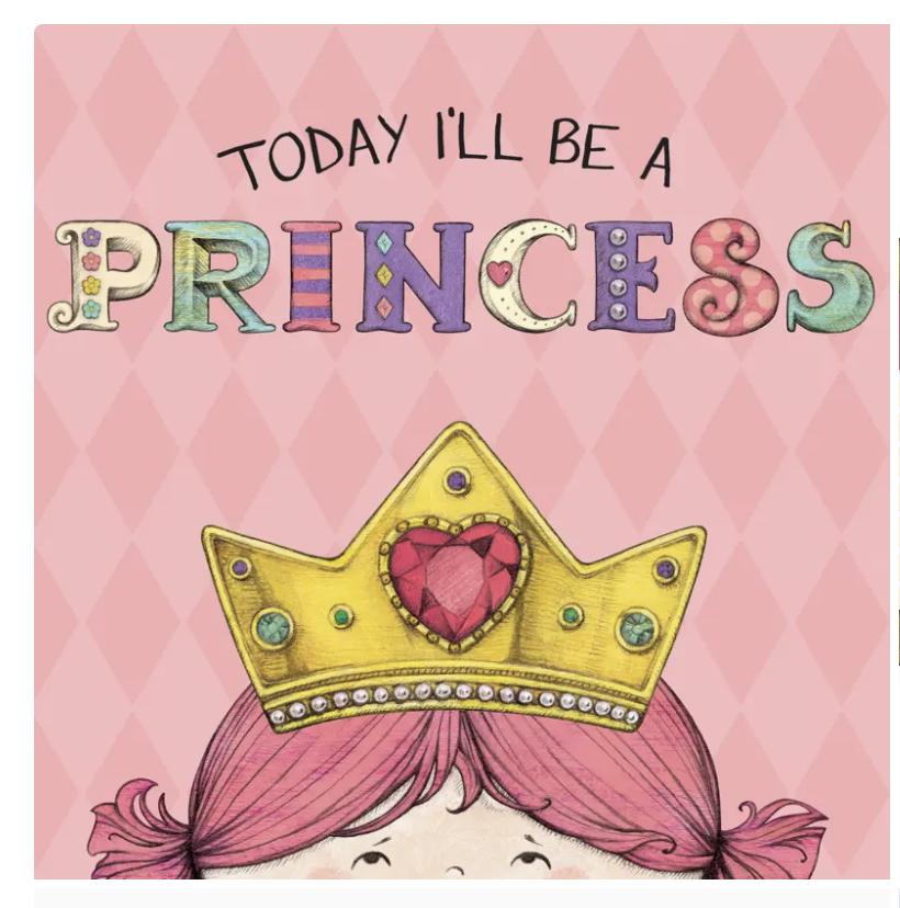 Today Ill Be A Princess Book