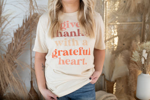 Give Thank's With A Grateful Heart