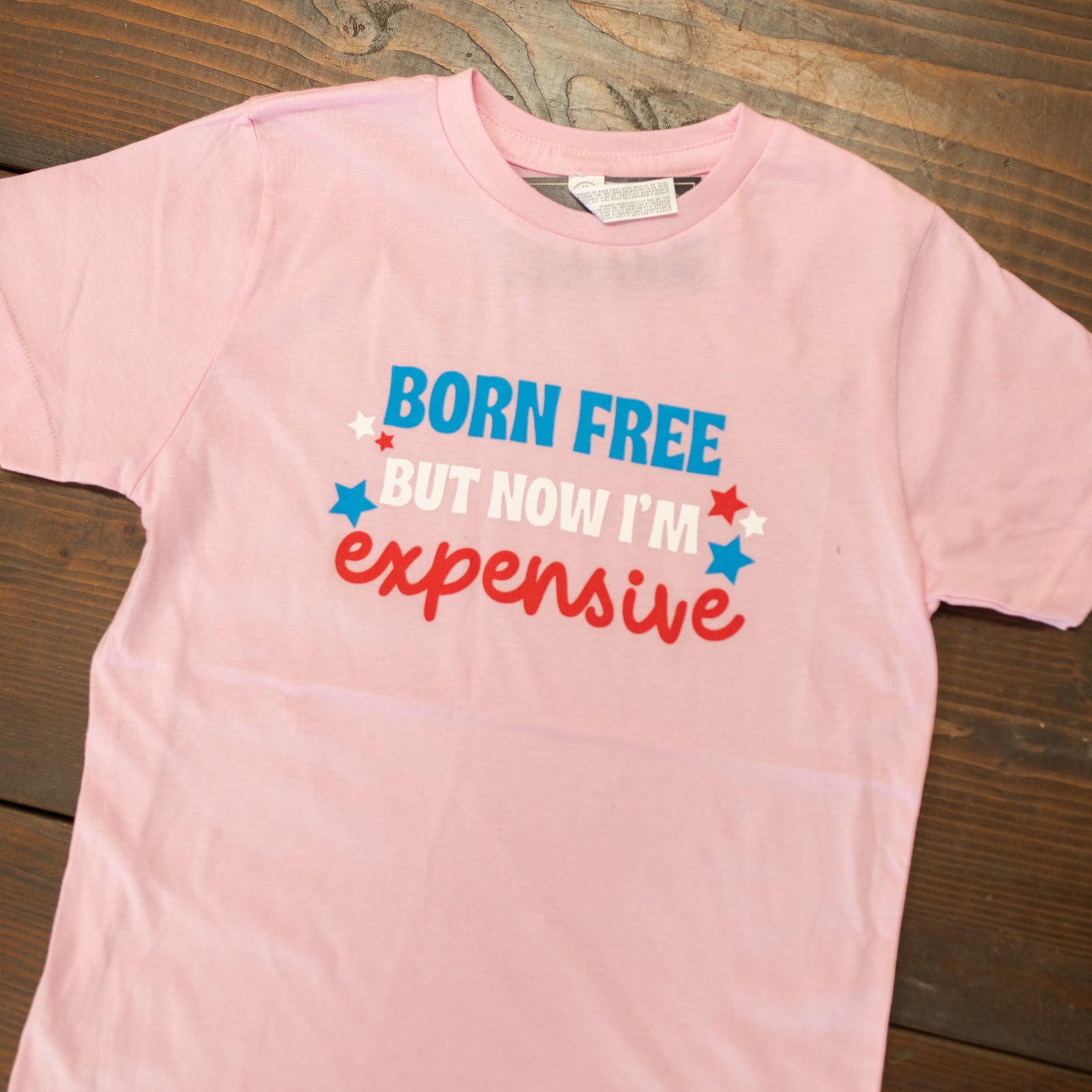 Born Free But Now I'm expensive Graphic Tee