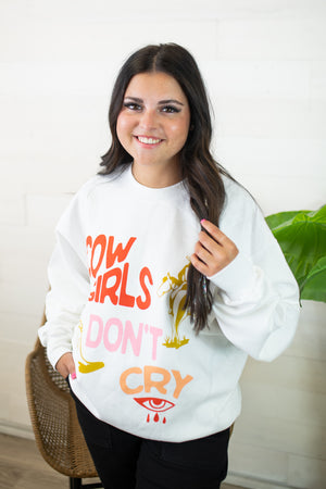 Cowgirls Don't Cry Sweatshirt-White