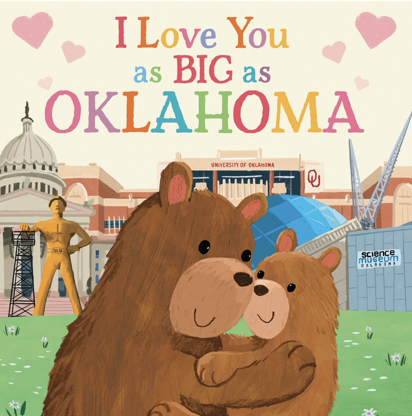 I Love You as Big as Oklahoma Book