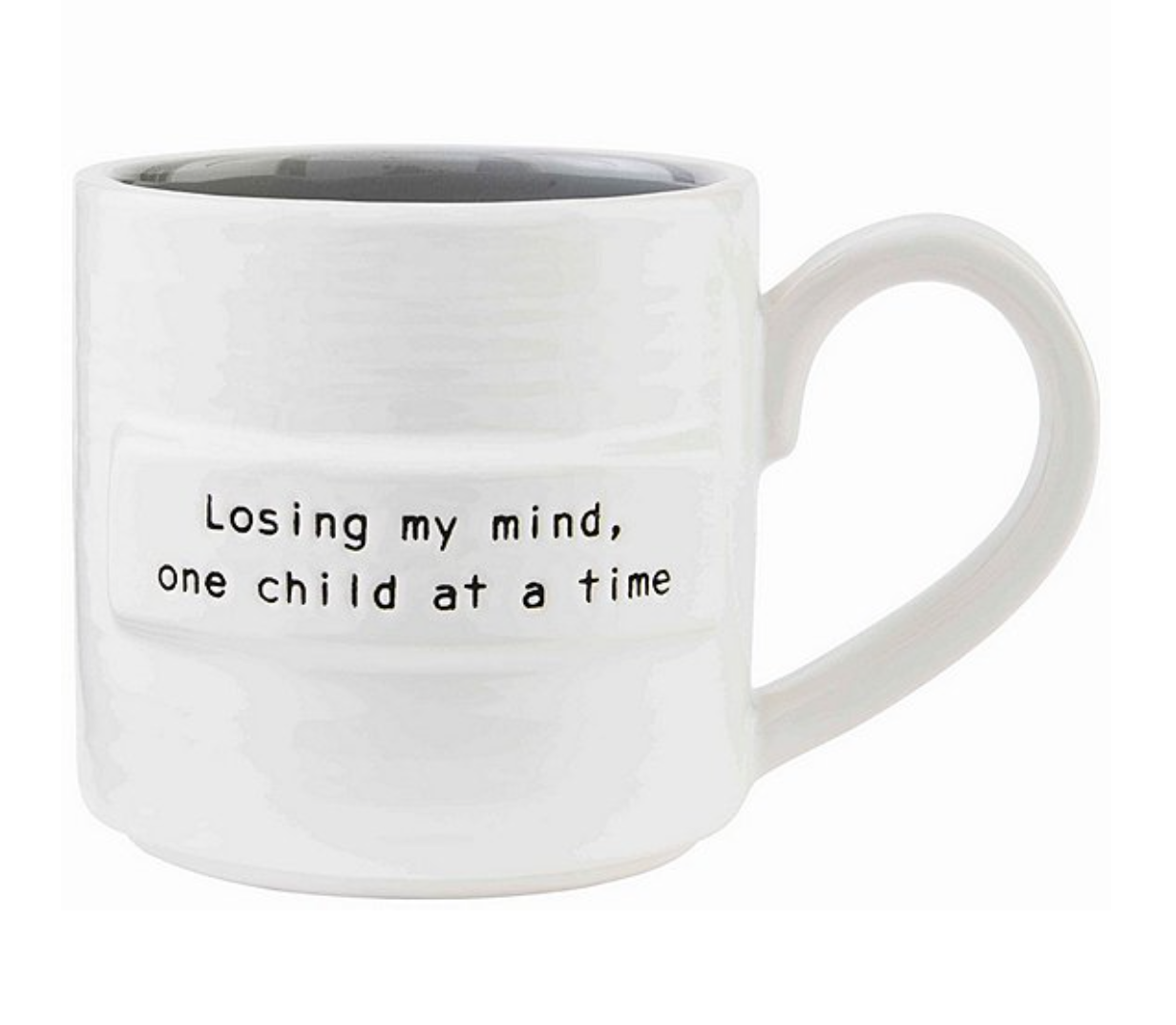 Losing Mind Mom Sentiment Mug