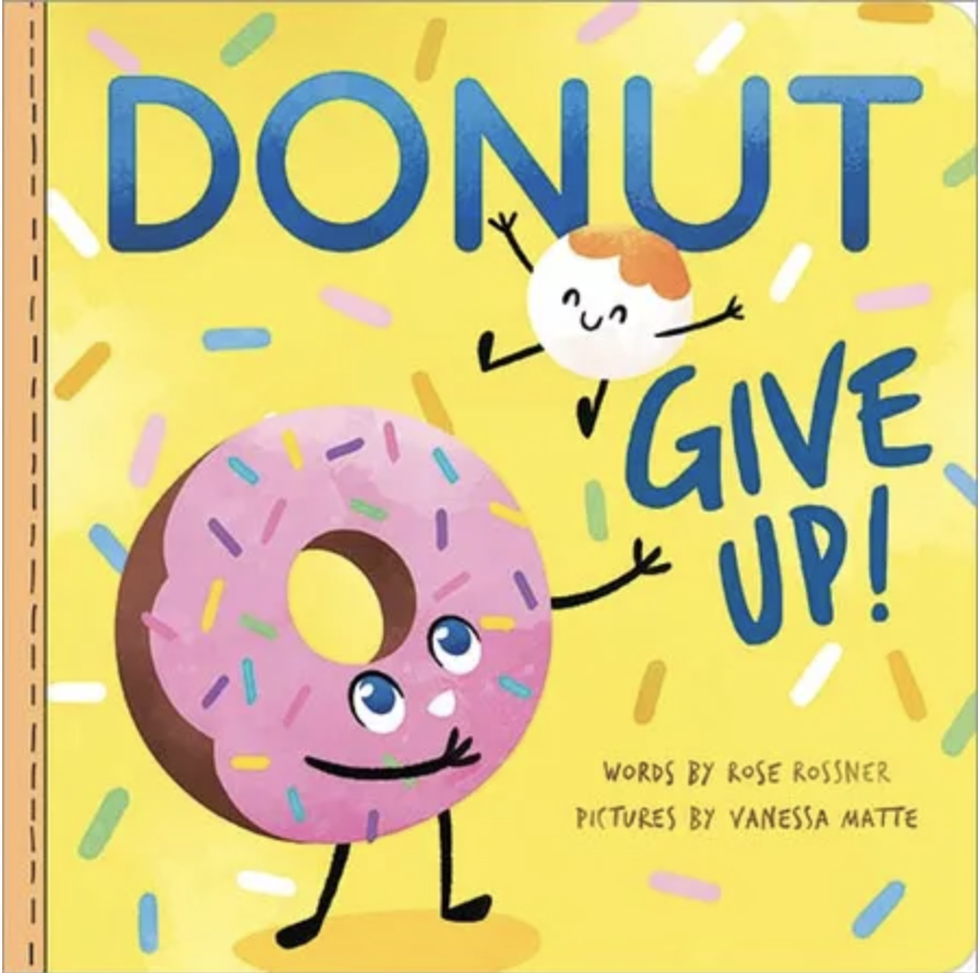 Donut Give Up Book