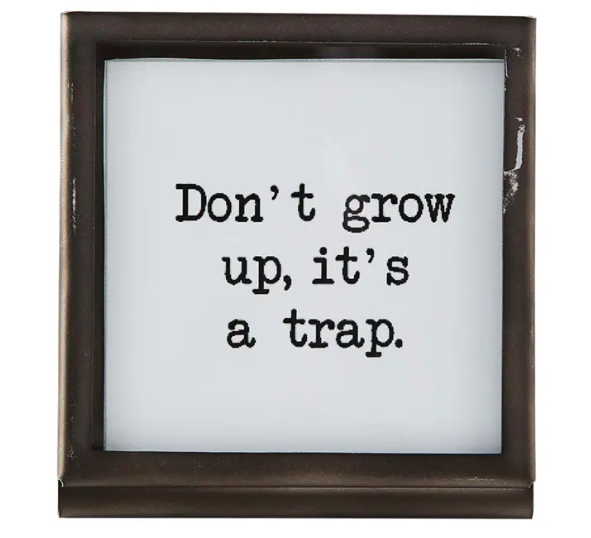 Trap Metal Saying Plaque