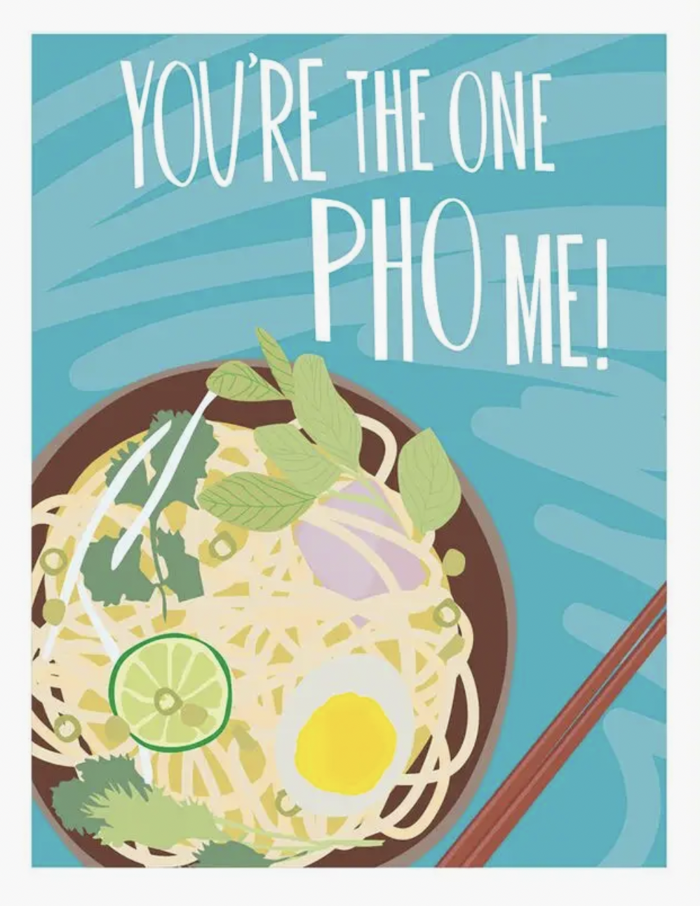 You're The One Pho Me Card