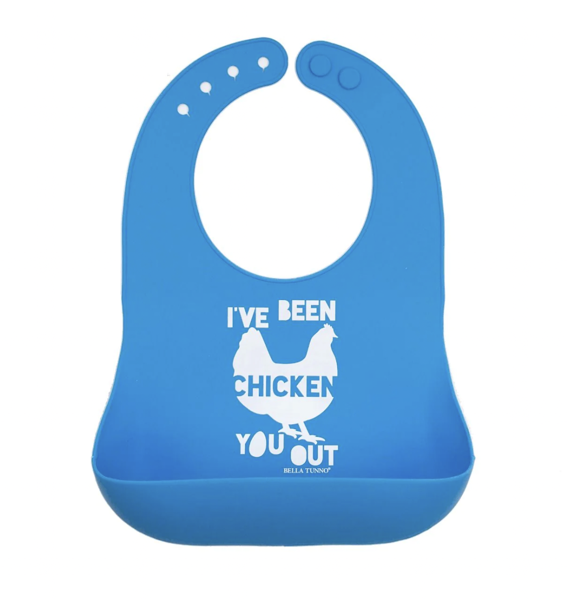 Wonder Bib- I've Been Chicken You Out