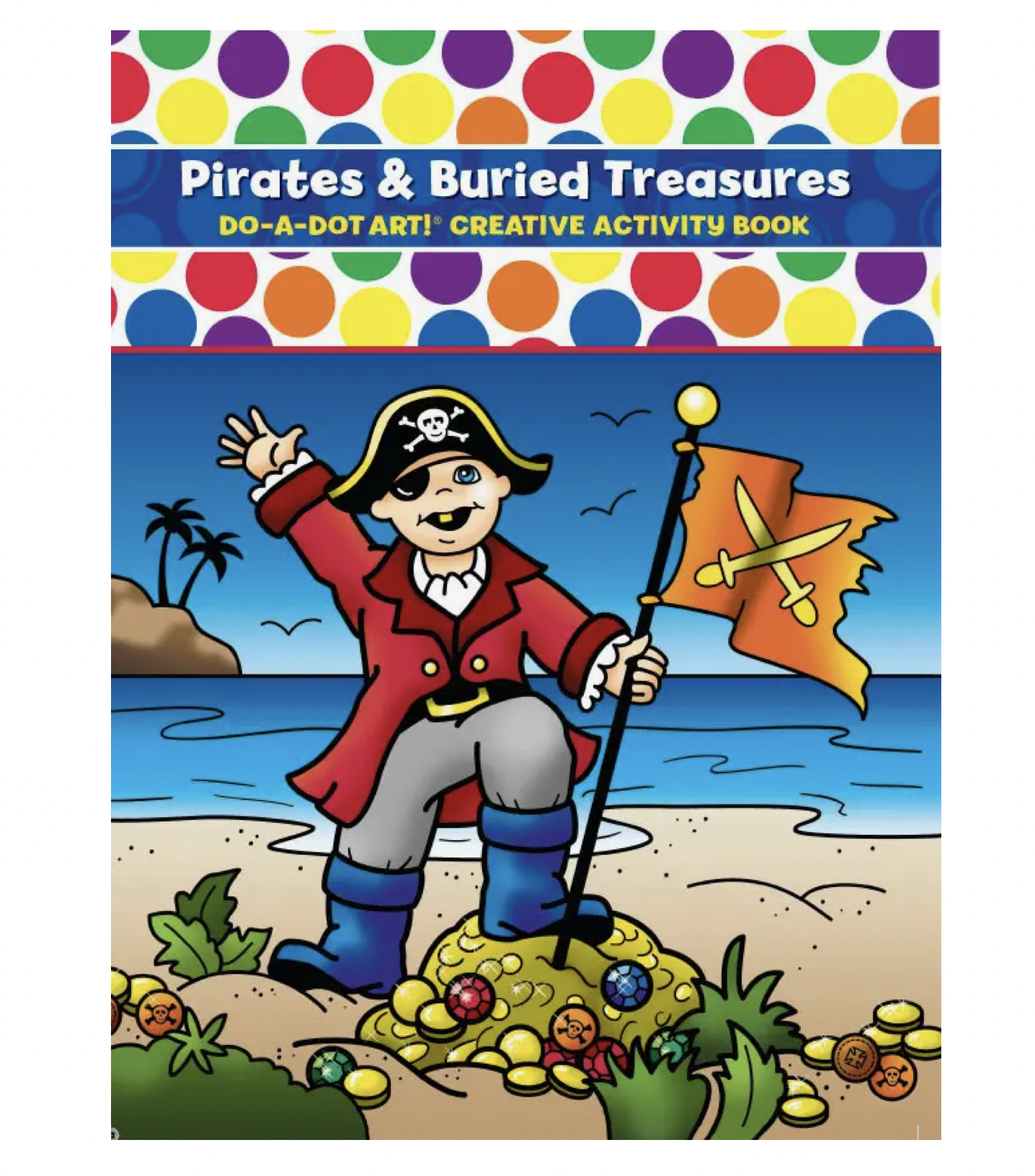 Do A Dot Art Pirates and Buried Treasure Book