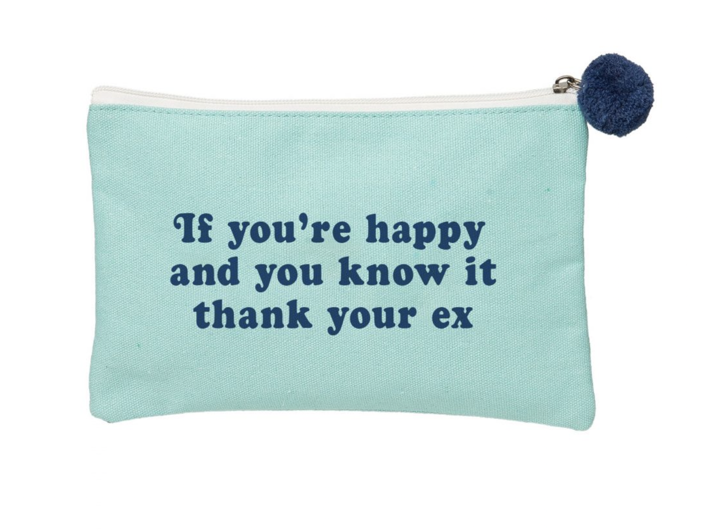 Thank Your EX Cosmetic Bag