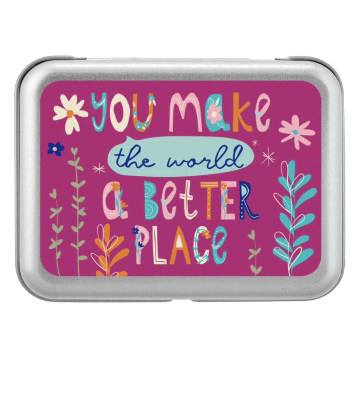 "You Make The World A Better Place" Sentiment Box